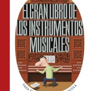 El gran libro de los instrumentos musicales
