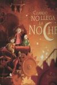 Cuando llega la noche
