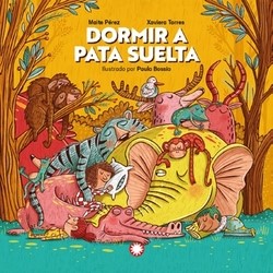 Dormir a pierna suelta