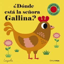 ¿Dónde está la señora gallina?