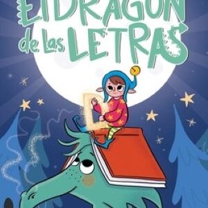 El dragon de las letras 3. Un duende, un dragón y un problema... ¿con solución?