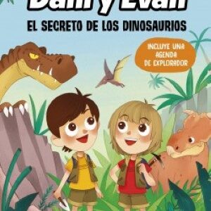 Dani y Evan. El secreto de los dinosaurios